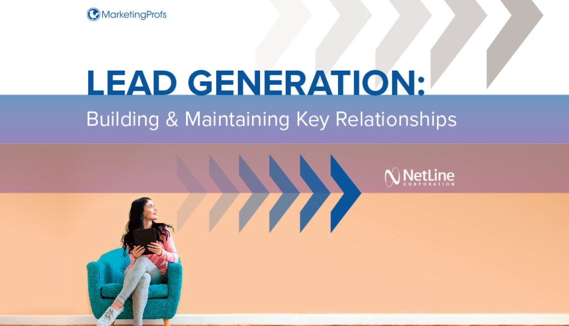 Lead Gen: Building & Maintaining Key Relationships